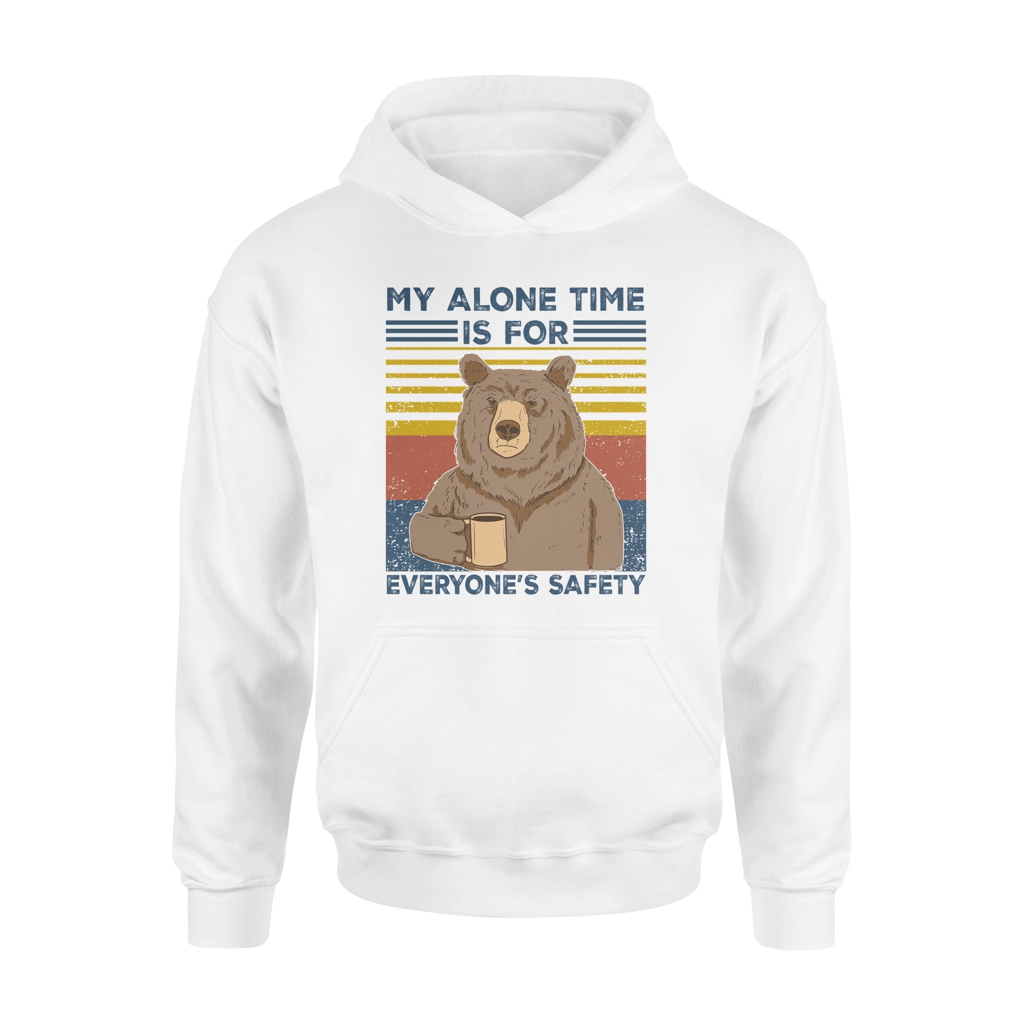Beer My Alone Time Is For Everyone’s Safety – Standard Hoodie