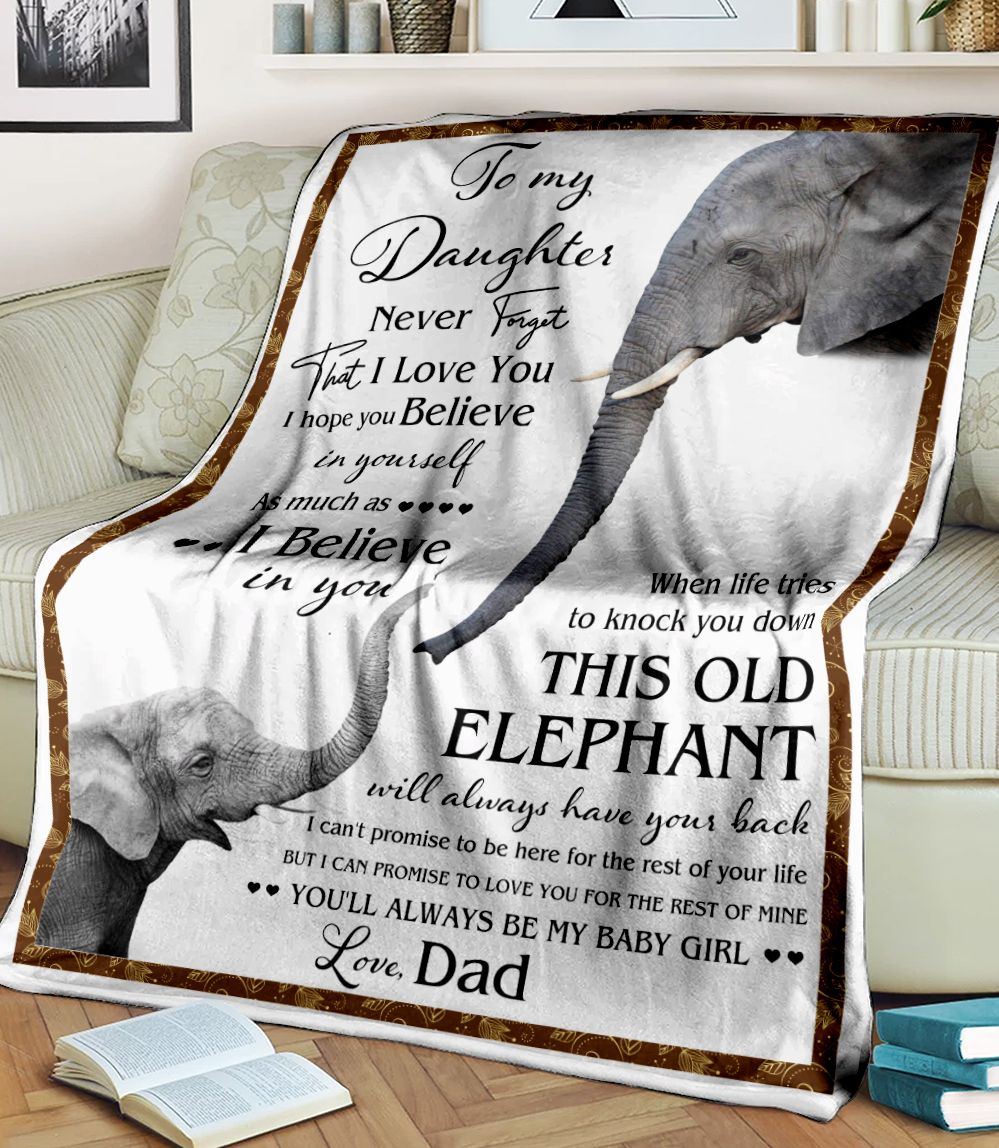 To My Daughter This Old Elephant Fleece Blanket