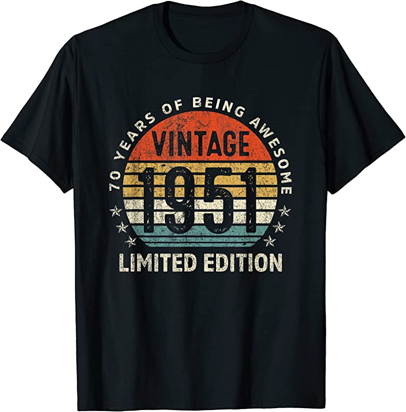 70 Year Old Retro Vintage 1951 Limited Edition 70th Birthday T-Shirt