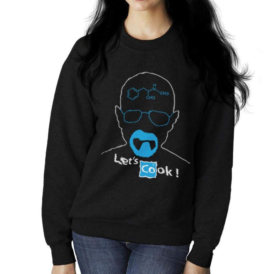 Breaking Bad Heisenberg Lets Cook Women’s Sweatshirt