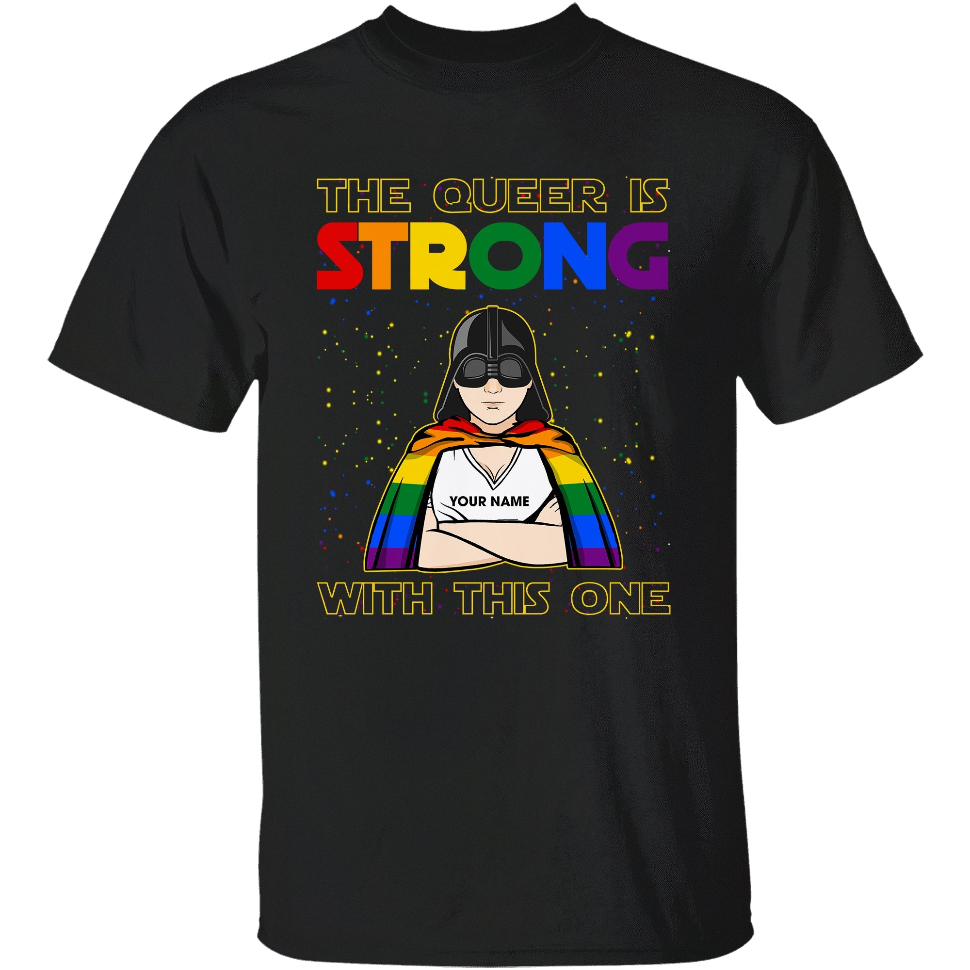 Personalized T Shirt For Queer, Pride Month Custom Shirt, The Queer Is Strong, Lgbt Custom Shirt