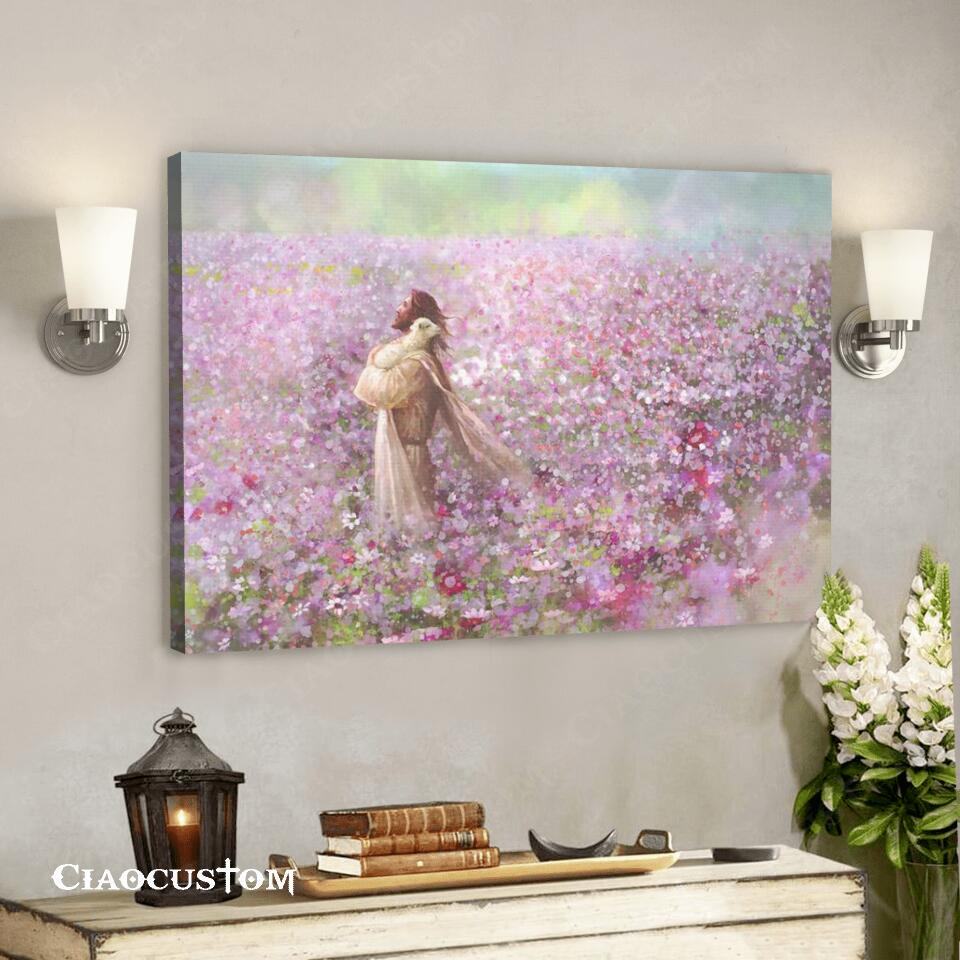 Jesus Holding A Lost Lamb On The Pink Flower Fields Wall Art – Jesus Canvas Poster – Christian Canvas Wall Art – Christian Gift – Ciaocustom