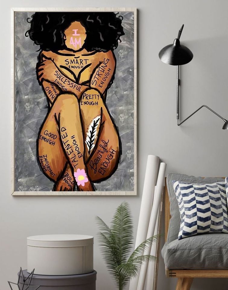 Juneteenth Freedom Day Liberation Day Gift Black Queen I Am Smary Strong Pretty Beautyful Good Flower Living Room Wall Decor Vertical Poster Canvas