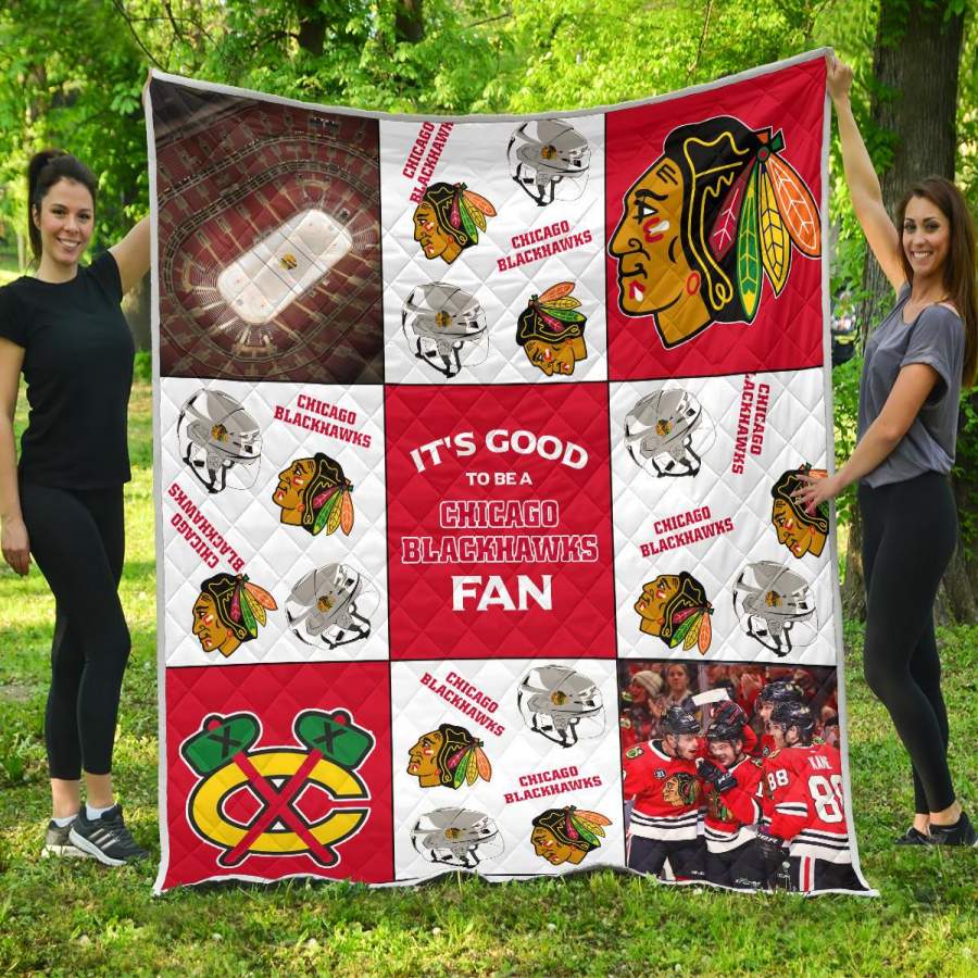 It’s Good To Be A Chicago Blackhawks Fan Quilt