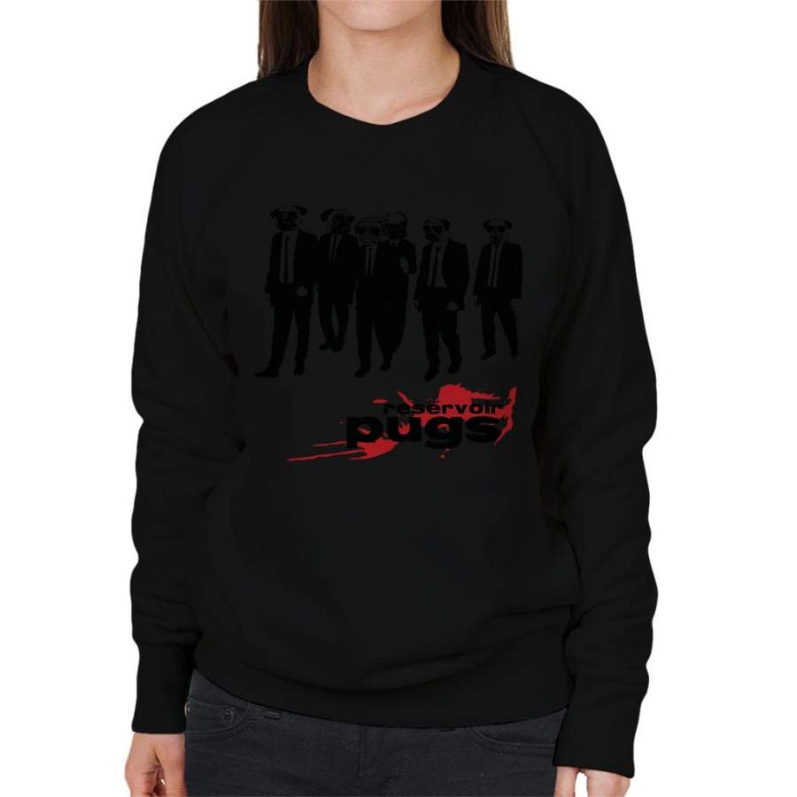 Reservoir Dogs Reservoir Pugs Parody Women’s Sweatshirt