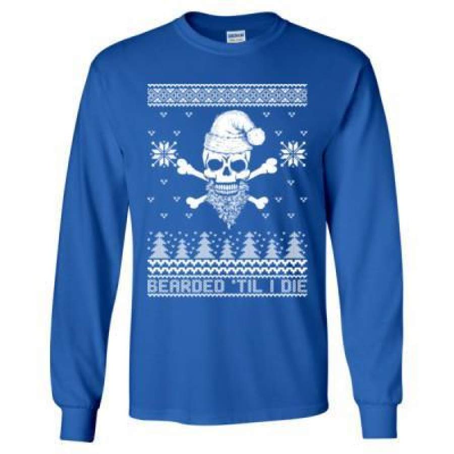 AGR Bearded Till I Die Christmas Ugly Sweater Beard – Long Sleeve T-Shirt