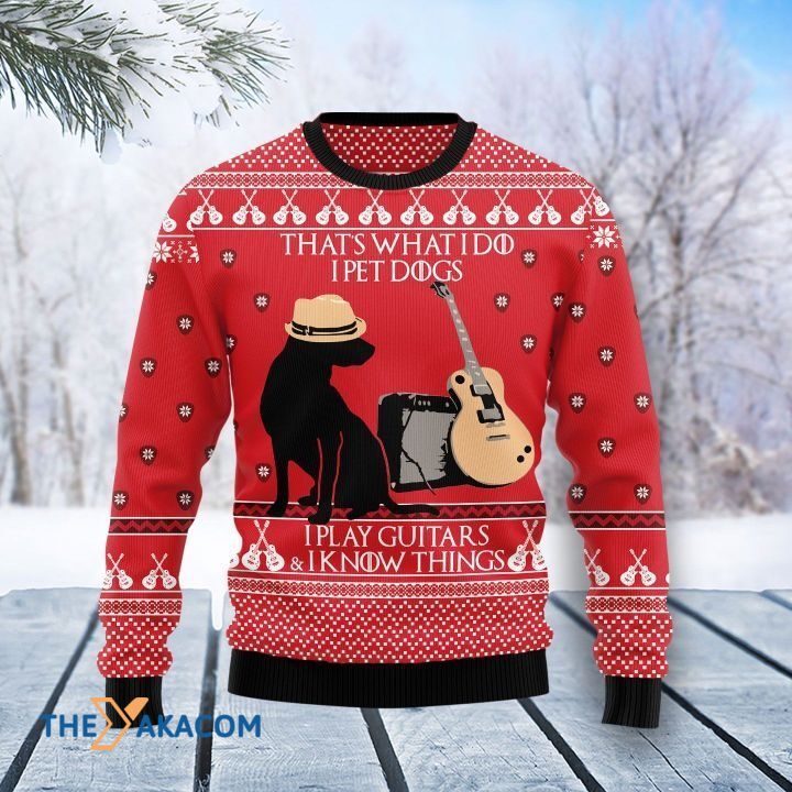 That’S What I Do I Pet Dogs I Play Guitars Gift For Christmas Ugly Christmas Sweater