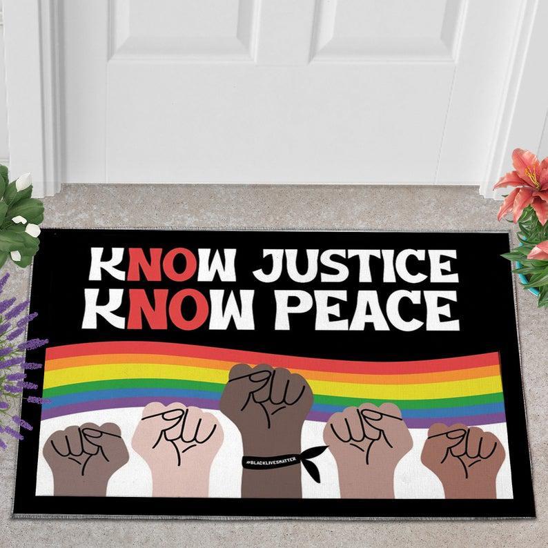 Know Justice Know Peace Doormat,Pride Doormat,Black Lives Matter Doormat,Welcome Mat,Kindness Doormat,Blm Lgbtq Doormat,Velvet Rug