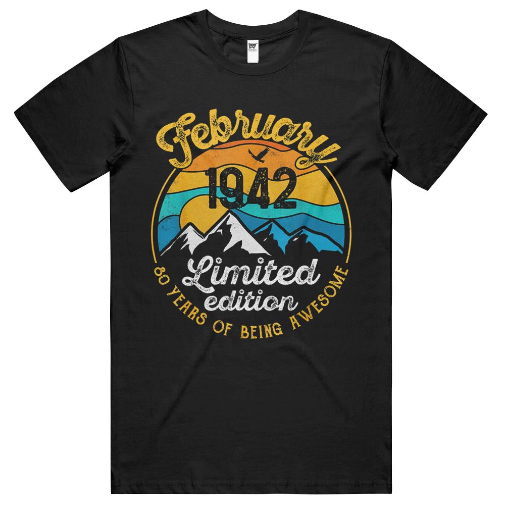 80Th Birthday Gift 80 Years Old Awesome Since February 1942 T Shirts