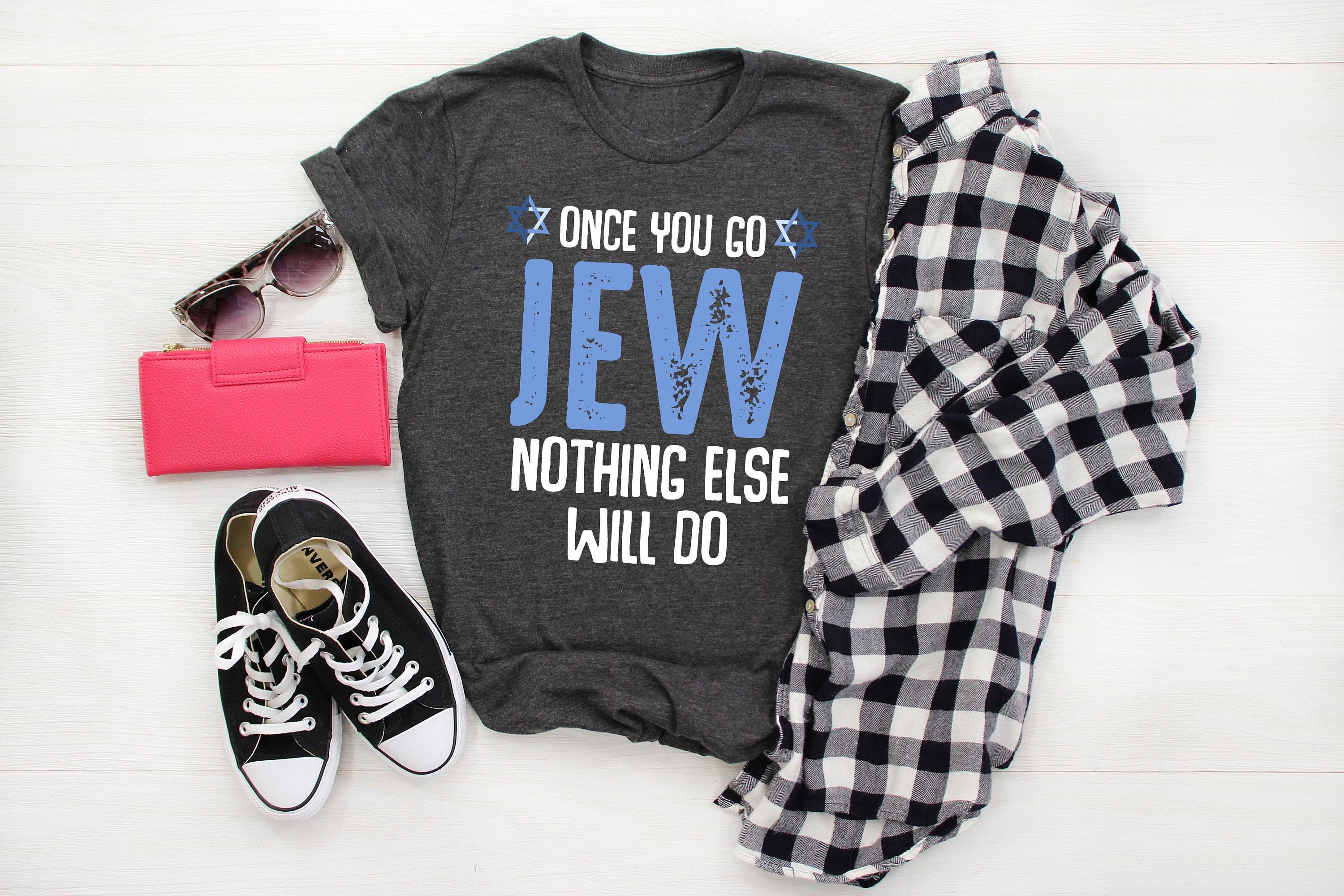 Once You Go Jew Nothing Else Will Do Shirt/ Funny Jewish Shabbat Hanukkah Sweatshirt / T-shirt / Chanukah Holiday Gift / Candle Lighting
