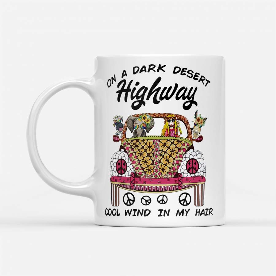 On A Dark Desert Highway Cool Wind In My Hair Car Elephant Horse – White Mug