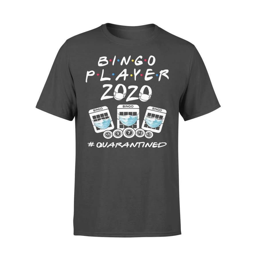 Bingo Player 2020 Quarantined Shirt