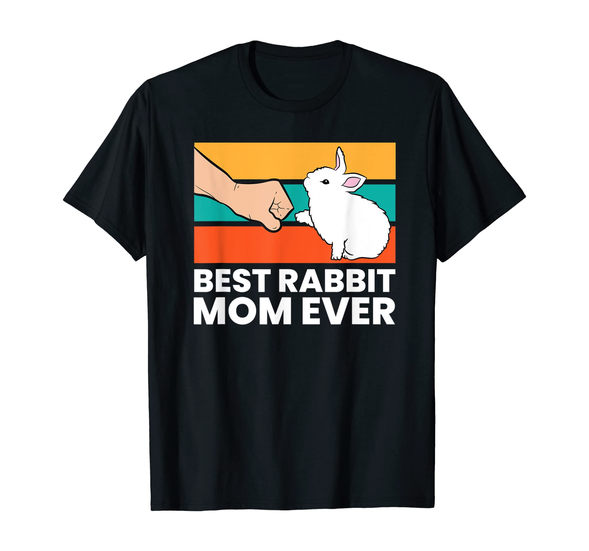 Best Rabbit Mom Ever Cute Bunny Rabbit Mom T-Shirt