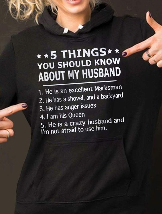 5 Thing You Should Know About My Husband Shirt