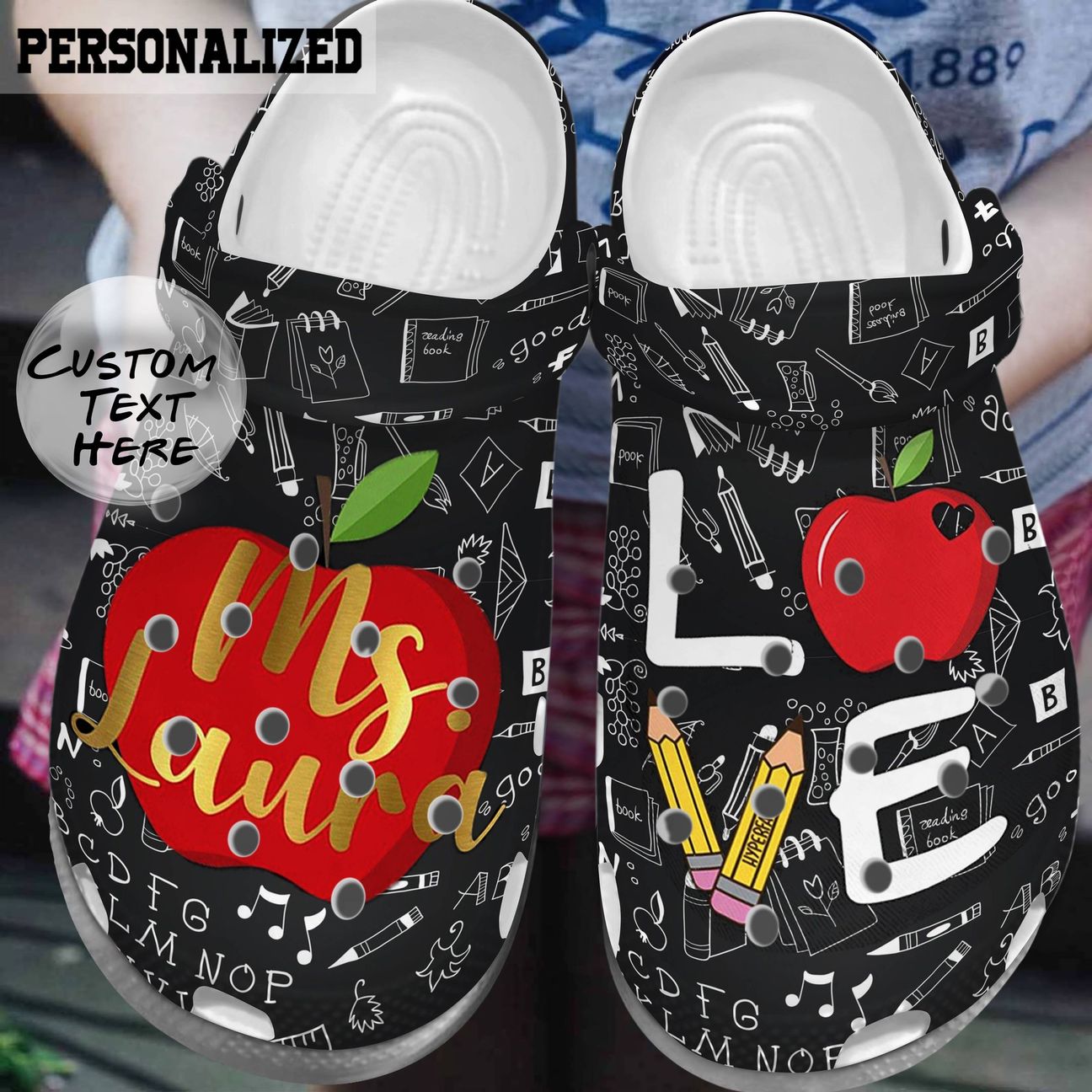 Teacher Personalized Clog, Custom Name, Text, Color, Number Fashion Style For Women, Men, Kid, Print 3D Love Teacher