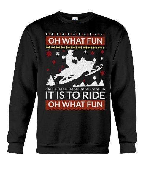 Snowmobile Oh What Fun It Is To Ride – Unisex – Sizes Small to 5XL Ugly Christmas Sweater