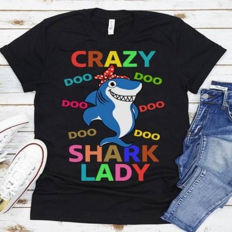 Crazy Doo Shark Lady Quotes And Beautiful Imagine Art Print Shark Tie A Bow On Head Pretty Gift For Shark Lovers Black Men And Women T Shirt S-5Xl