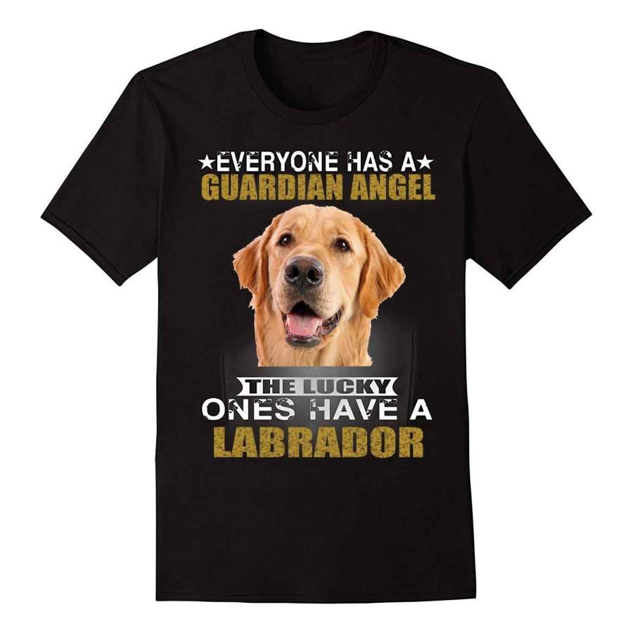 Everyone Hasa Guardian Angel The Lucky Ones Have A Labrador Unisex T Shirt
