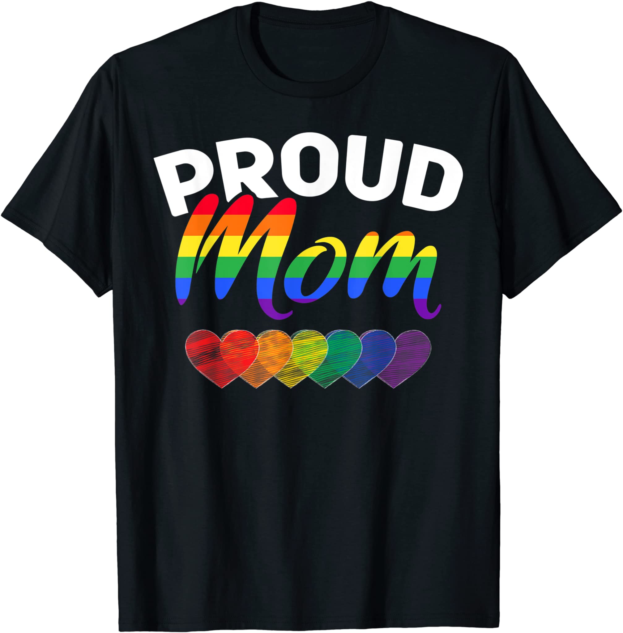 Queer Gay Pride Month Women Gift Rainbow Proud Mom Lgbt T-Shirt