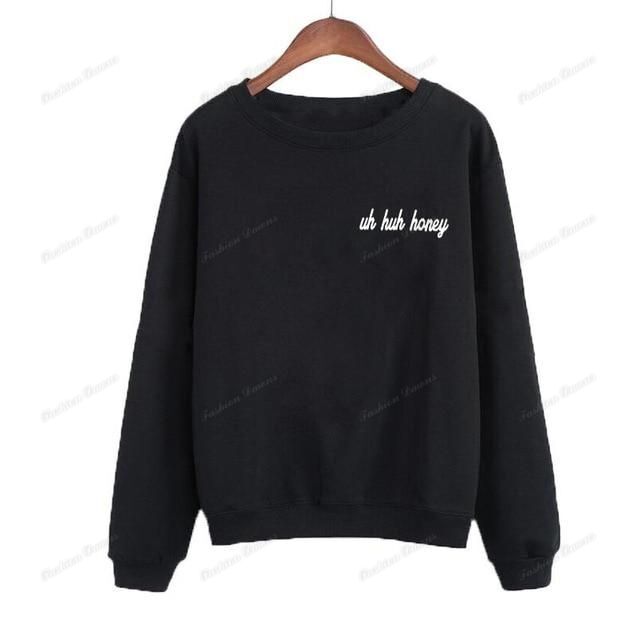 Uh Huh Honey Kanye West Sweatshirt Streetwear Top Fashion Crewneck Hoodies Women Black White Pullover Punk