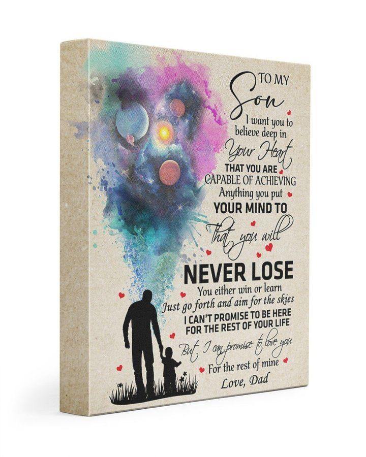 You Will Never Lose Dad – Best Gift Idea For Father’S Day, Gift For Home Decor, Gift For Family – Horizontal Canvas Matte Canvas Wall Art