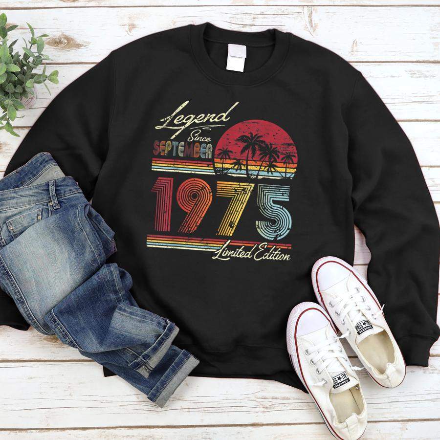 Legend Since September 1975 45th Birthday Gift 45 Years Old  Sweatshirt