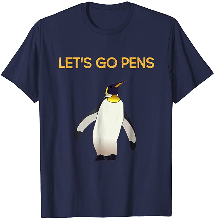 Lets Go Pens Funny Hockey Penguins Gift T-Shirt