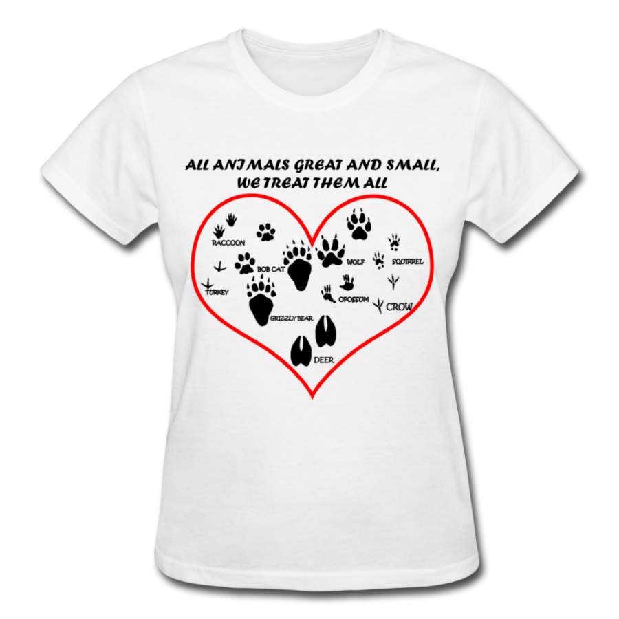 All animals great and small, we treat them all  Gildan Ultra Cotton Ladies T-Shirt