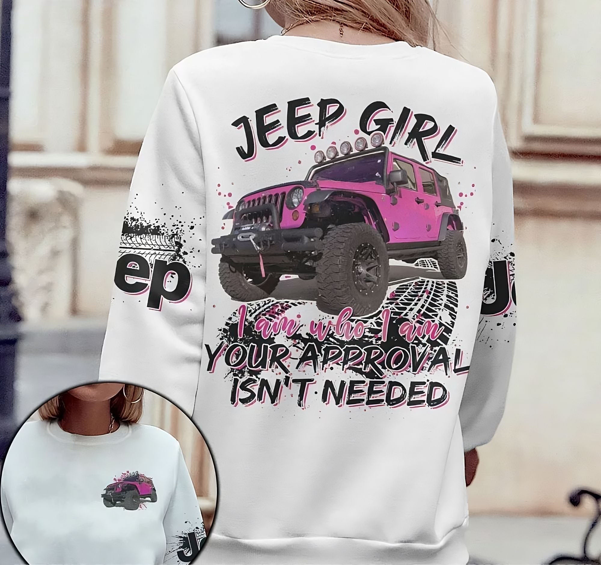 Jeep Girl I Am Who I Am Pink All Over Print Sweatshirt