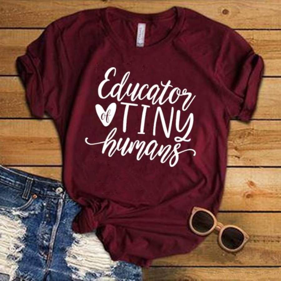 Women’S Saying T Shirt Educator Of Tiny Humans Letters Printed Women O-Neck Casual Cotton Funny T-Shirt