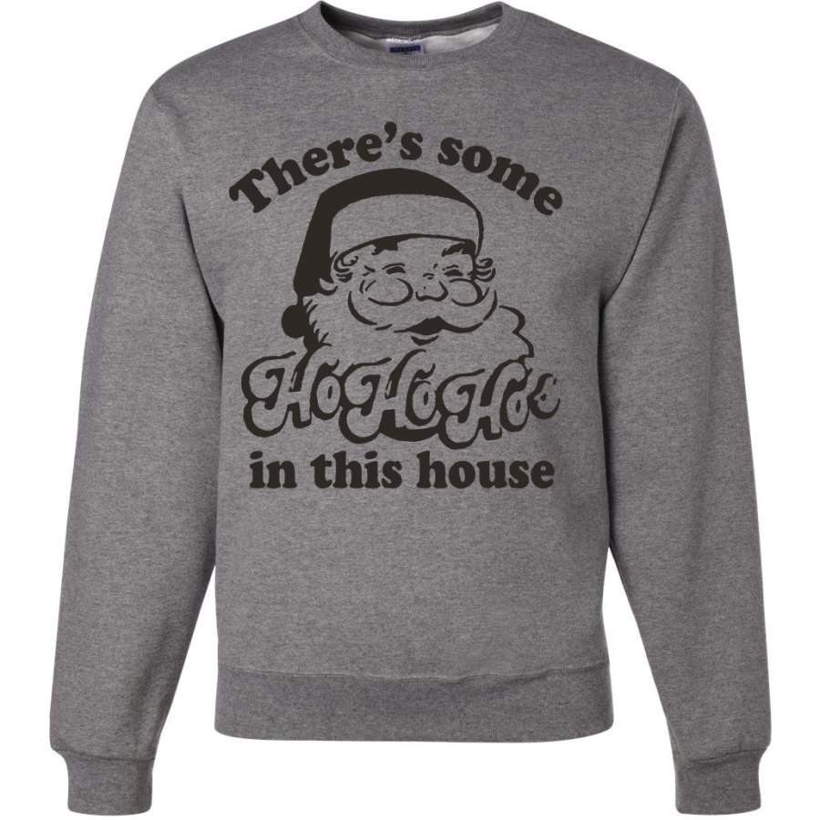 Theres some Ho Ho Ho in this House Ugly Christmas Sweater Unisex Crewneck Graphic Sweatshirt