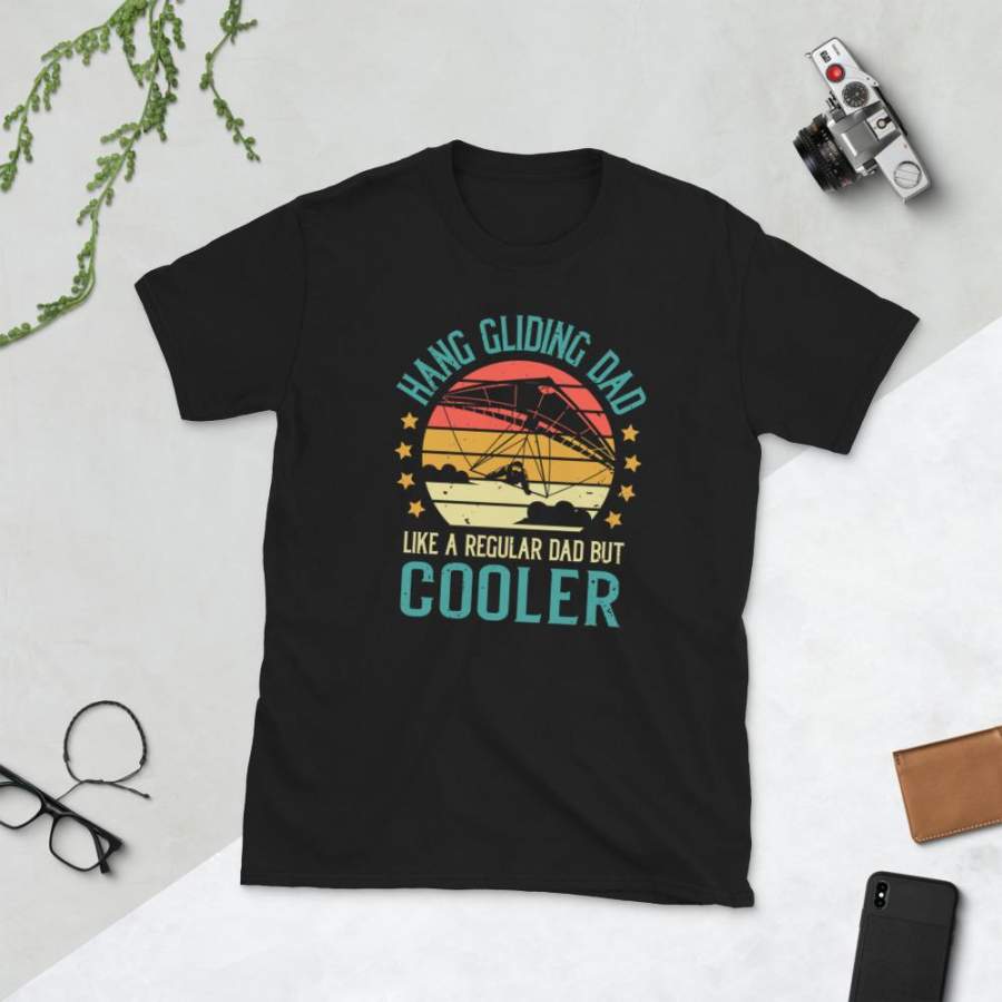 Hang Gliding Dad Like A Normal Dad But Cooler T-Shirt for Men Vintage Hang Gliding Enthusiast Shirt Father’s Day Gift S-3XL Unisex Tee