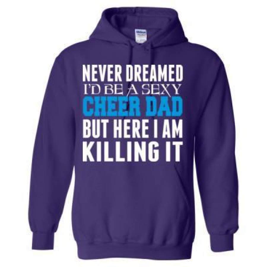 AGR Never Dreamed Id Be A Cheer Dad But Here I Am Killing It – Heavy Blend™ Hooded Sweatshirt