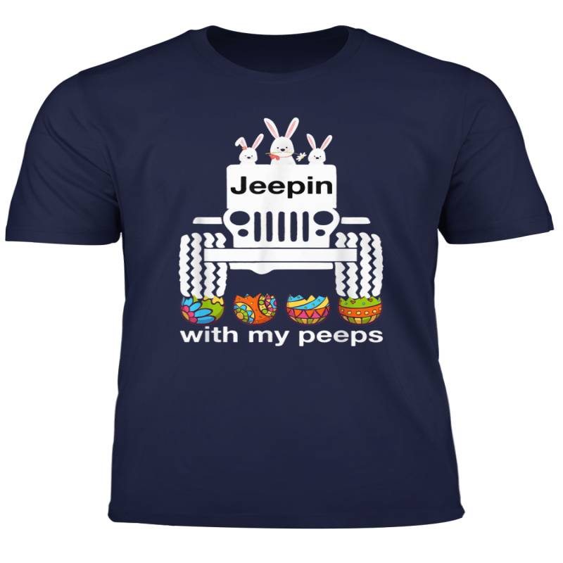 Jeepin With My Peeps Rabbit Riding Jeep Eggs Easter Tshirt