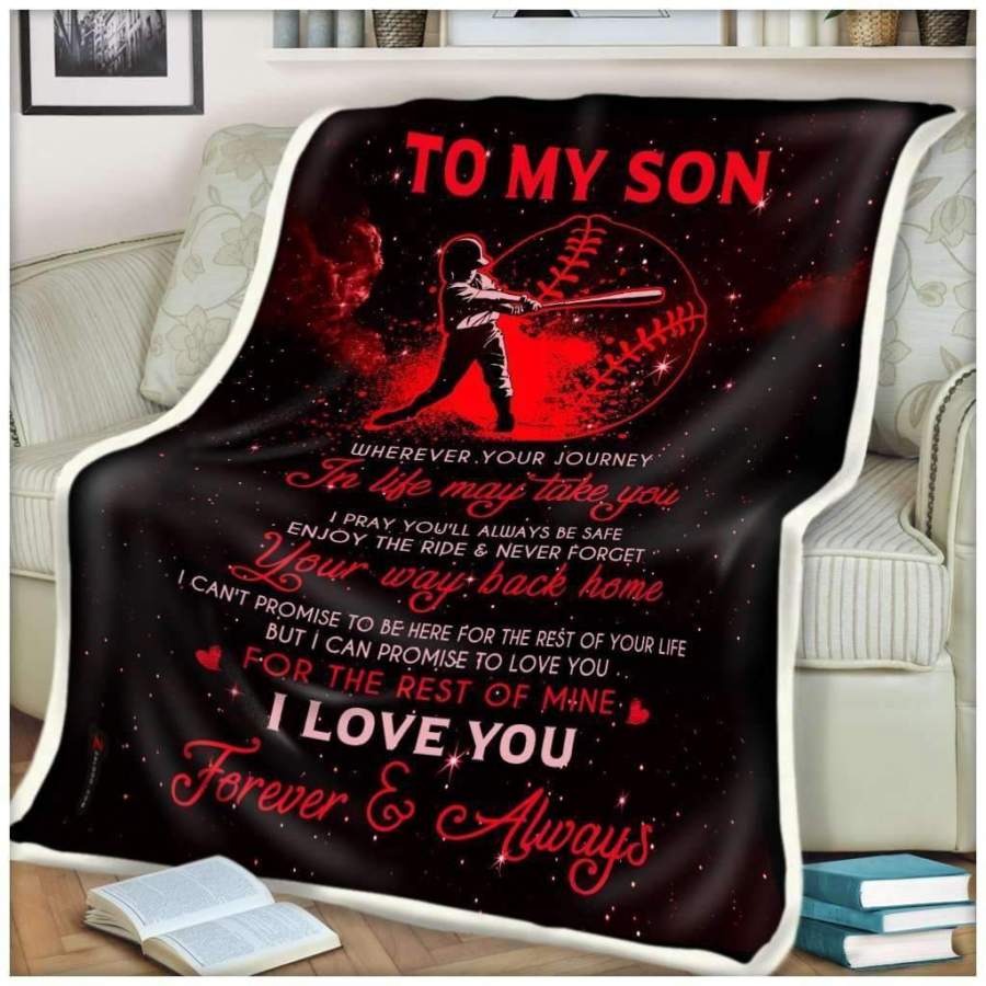 Blanket Gift For  Son Loves Baseball Love You Forever Always