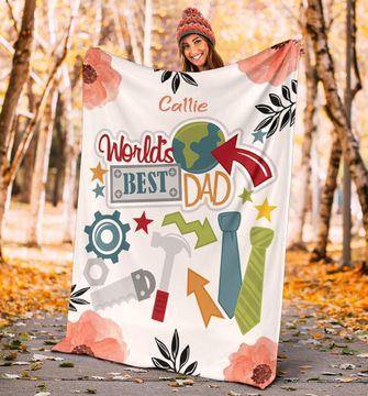 [Personalized Name] World’S Best Dad – Best Idea Gift For Dad, Gift For Home Decor, Gift For Family  – Fleece Blanket