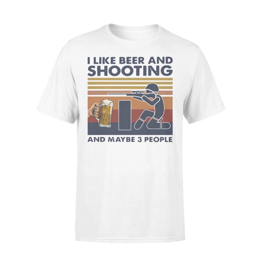 I Like Beer And Shooting And Maybe 3 People Vintage T-shirt