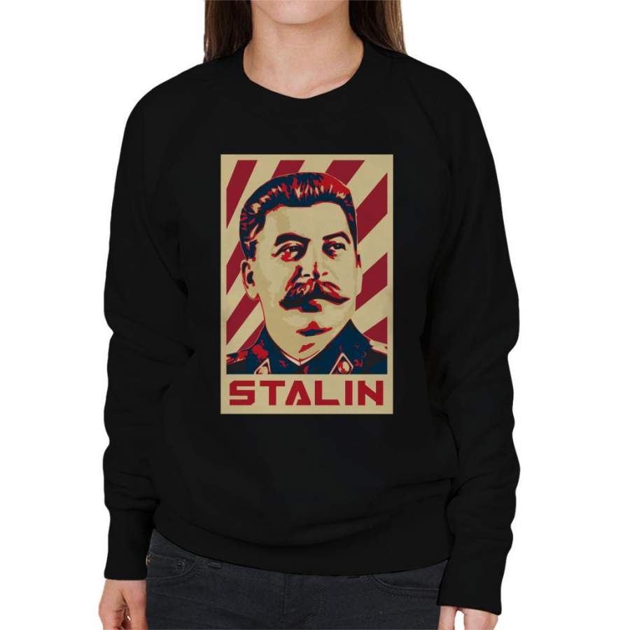 Stalin Propaganda Poster Women’s Sweatshirt