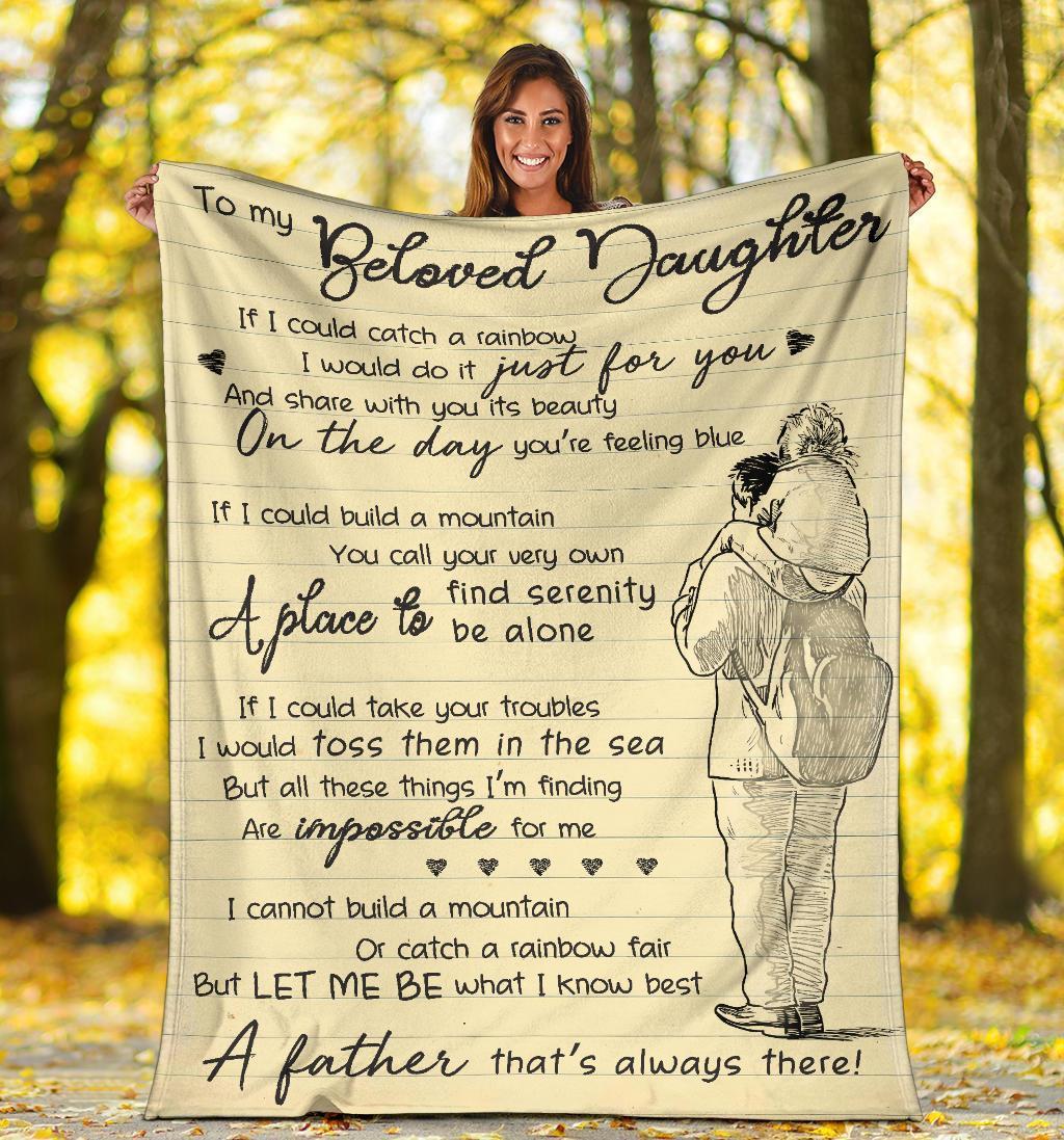 A Father Is Always There For You Daughter – Blanket, Fleece Sherpa Blankets