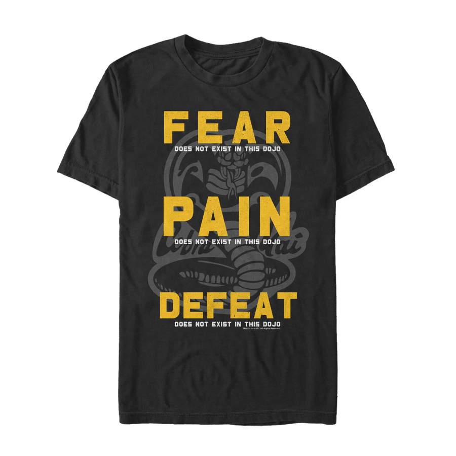 Cobra Kai Men's Fear Pain Defeat Motto  T Shirt Black