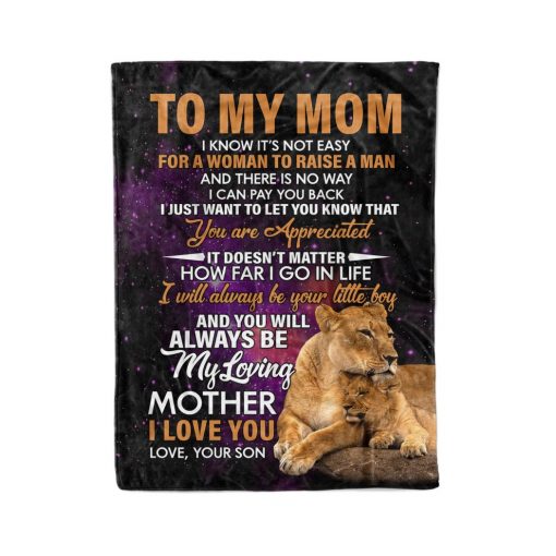 To My Mom From Son, Lion, I Know It_S Not Easy Quilt Fleece Blanket