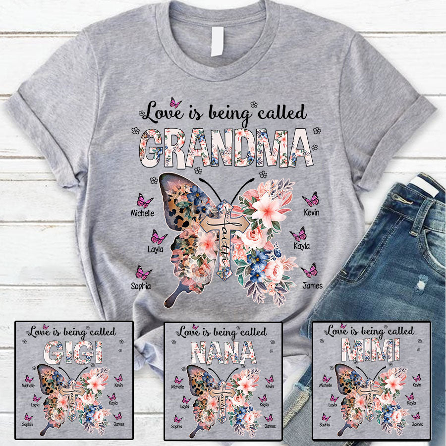 Personalized Love Being Called Grandma Flower Butterfly T-Shirt