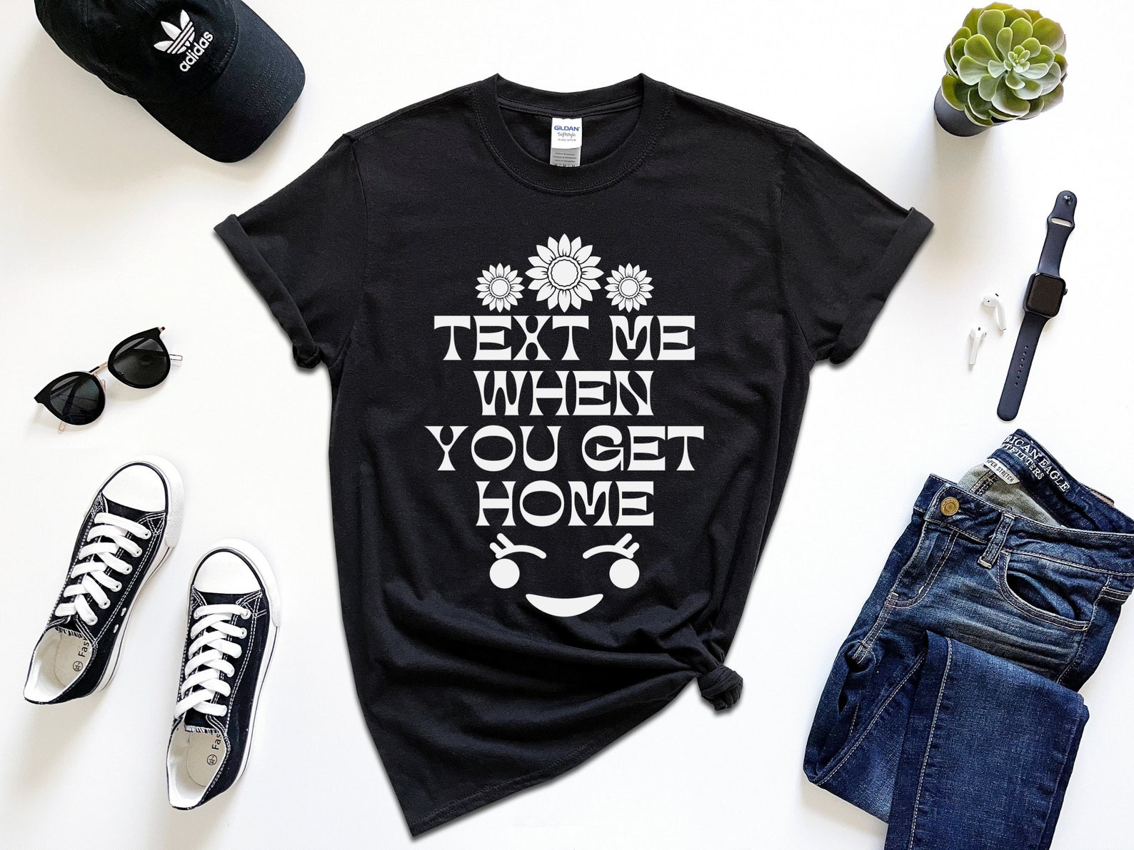 Text Me When You Get Home Shirt