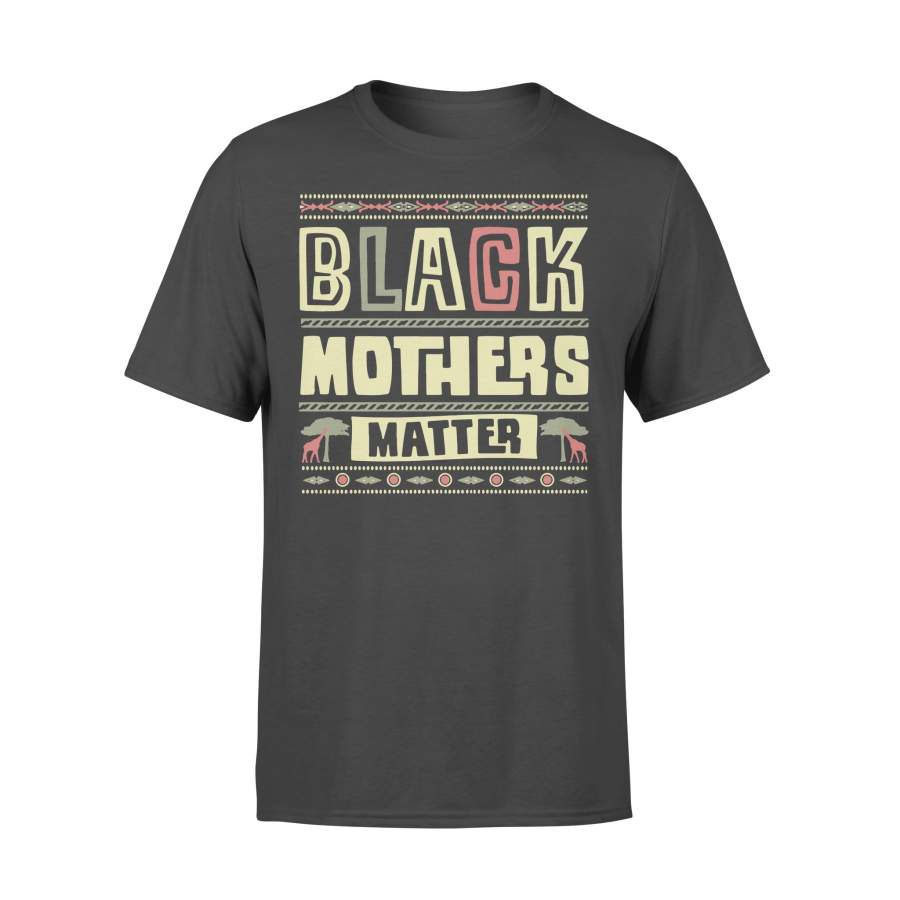 Black Mothers Matter T-shirt