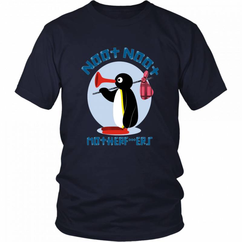 NOOT NOOT MOTHERFUCKERS SHIRT Funny Penguin T Shirt