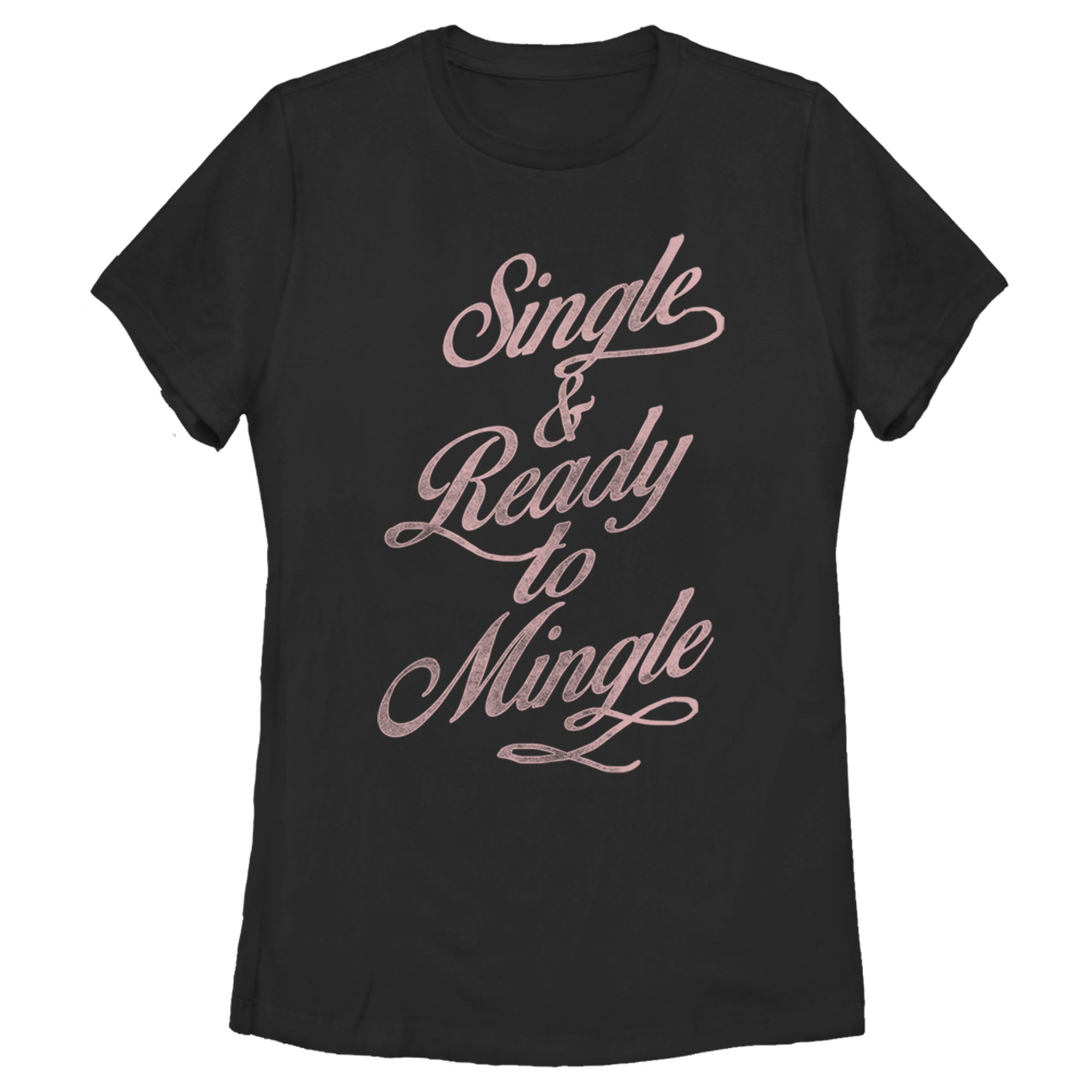 Women’S Lost Gods Single & Ready To Mingle T-Shirt