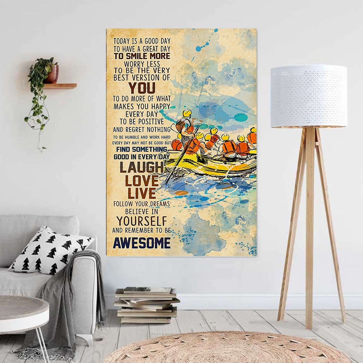 Canvas Prints Today Is Good Day To Have A Great Day Wall Art Home Decoration