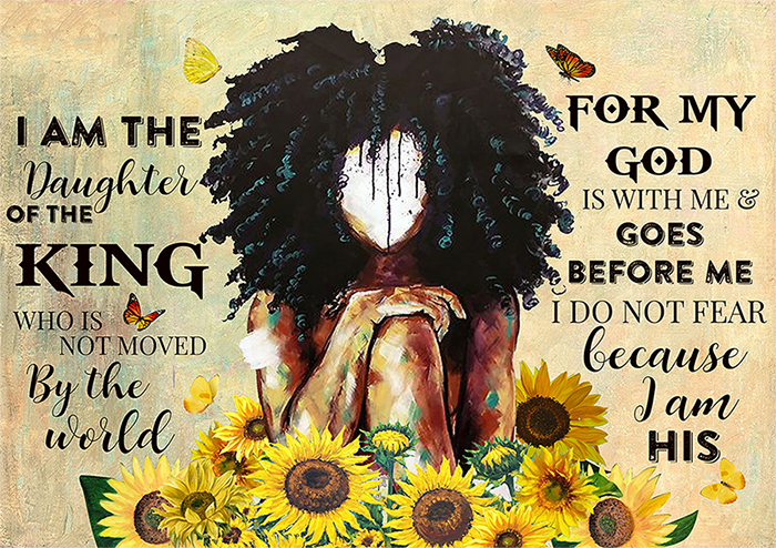 Skitongifts Poster No Frame, Black Girl Praying I’M The Daughter Of The King Who Is Not Moved By The World For My God Tt217, Wall Art, Home Decor