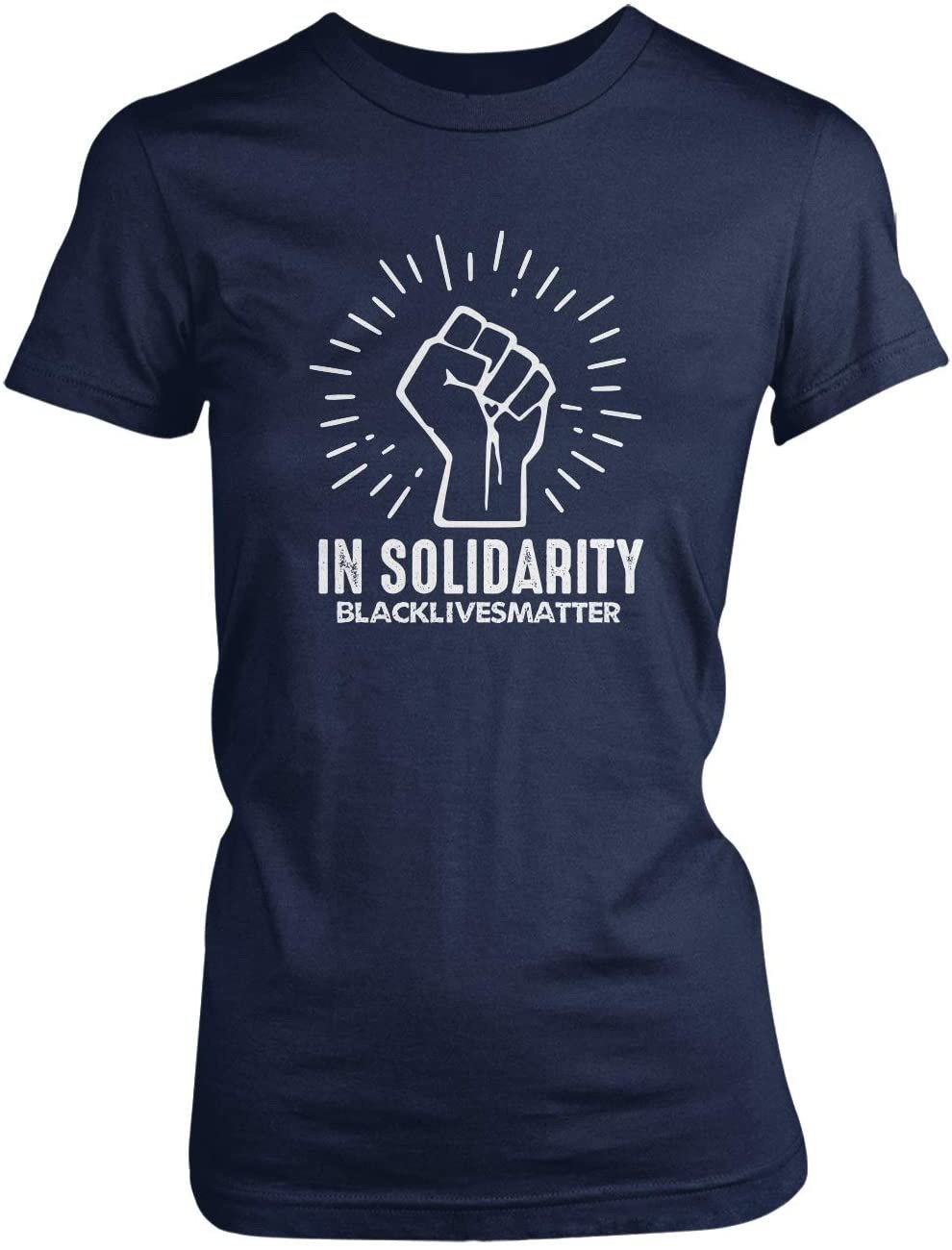 In Solidarity Black Lives Matter Ladies T-Shirt