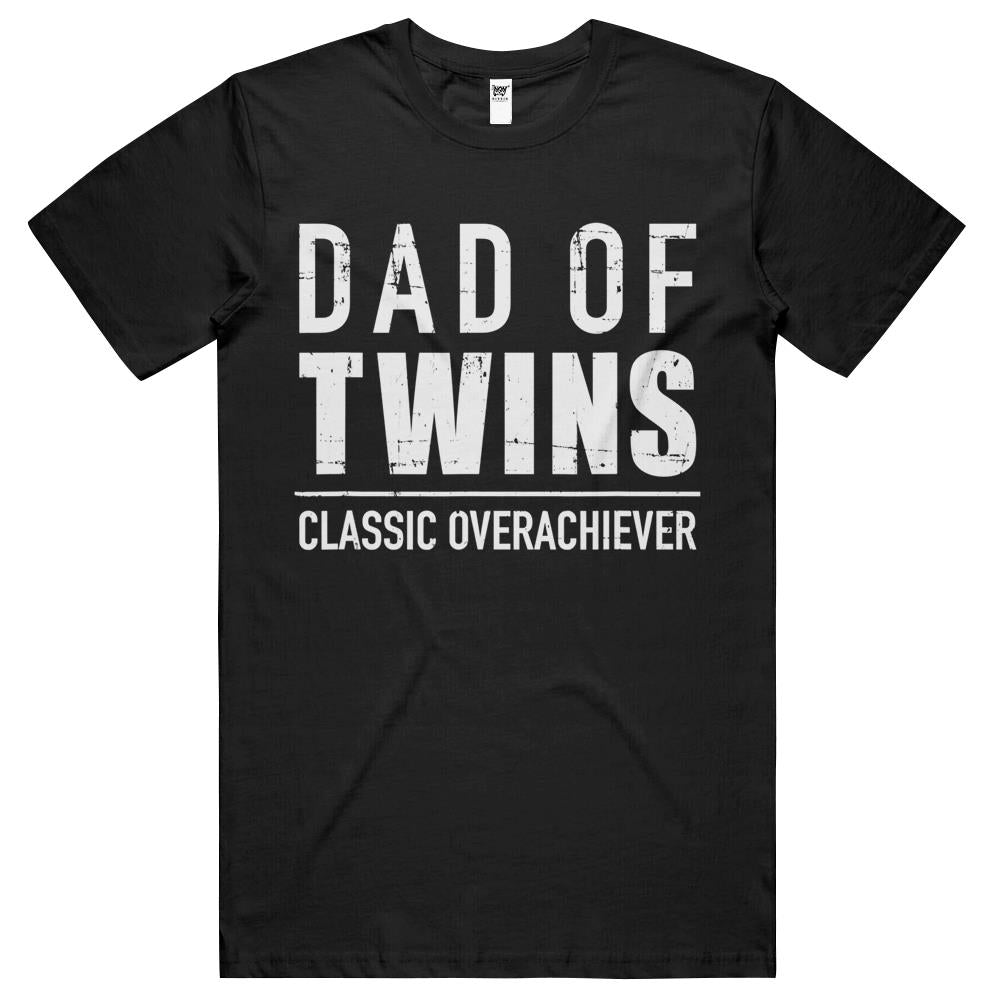 Dad Of Twins Classic Overachiever T Shirts